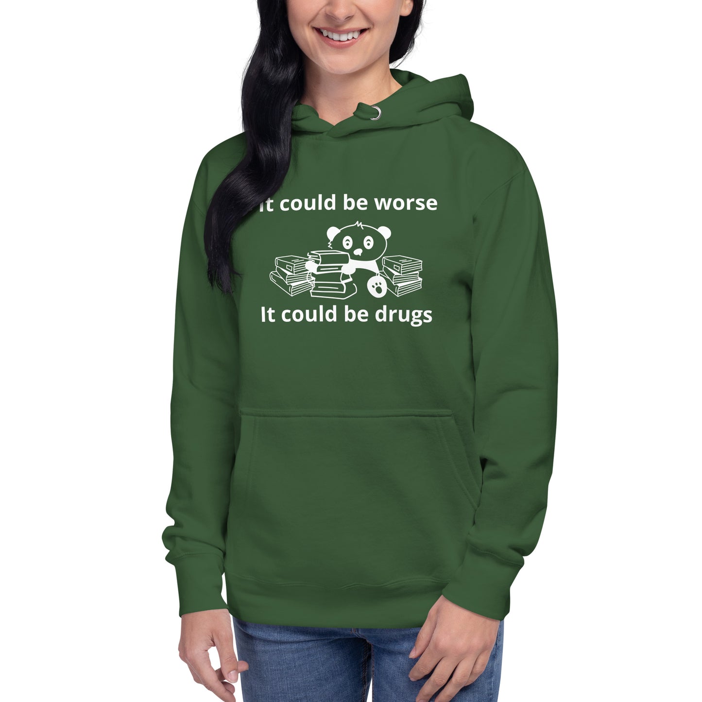 It could be worse Unisex Hoodie