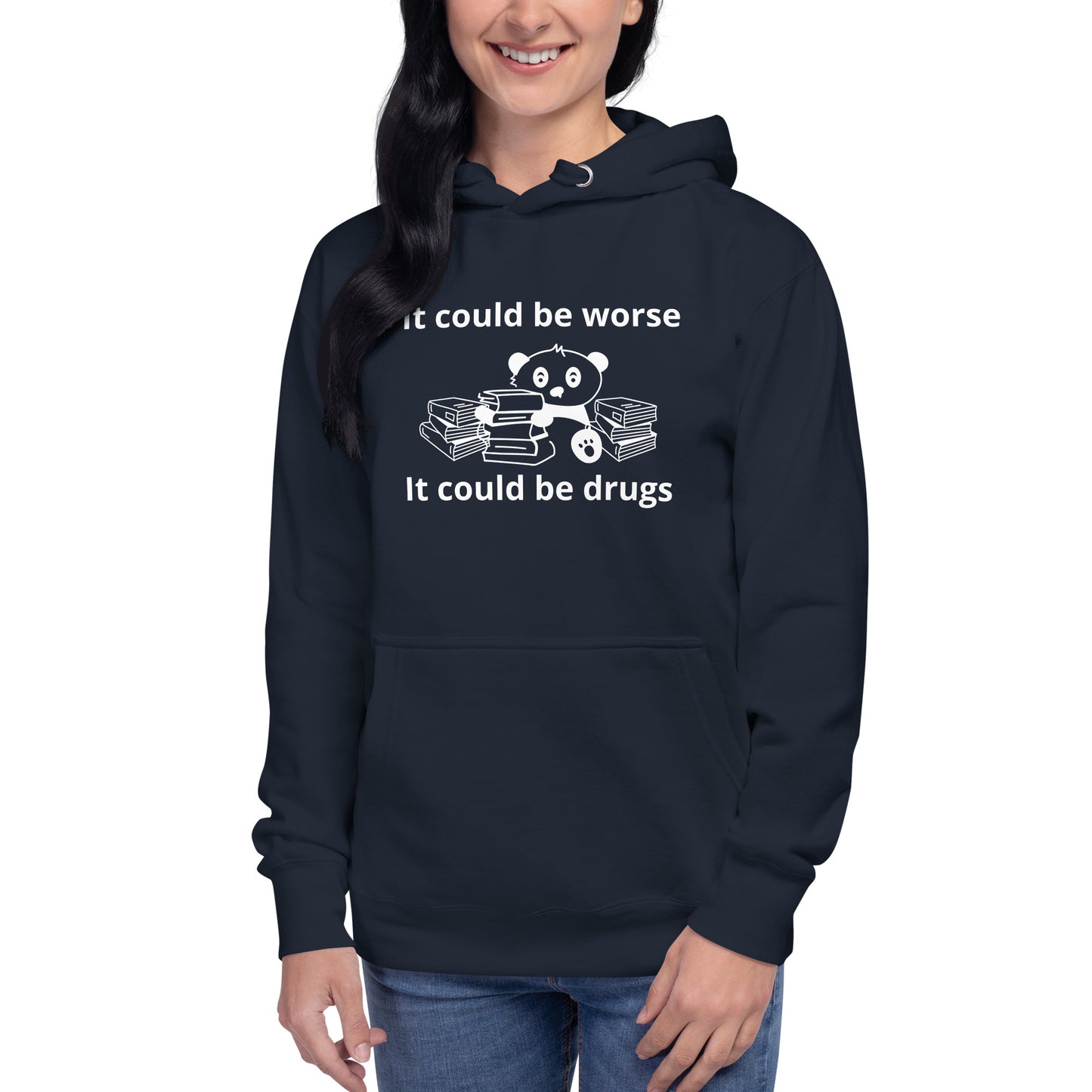 It could be worse Unisex Hoodie