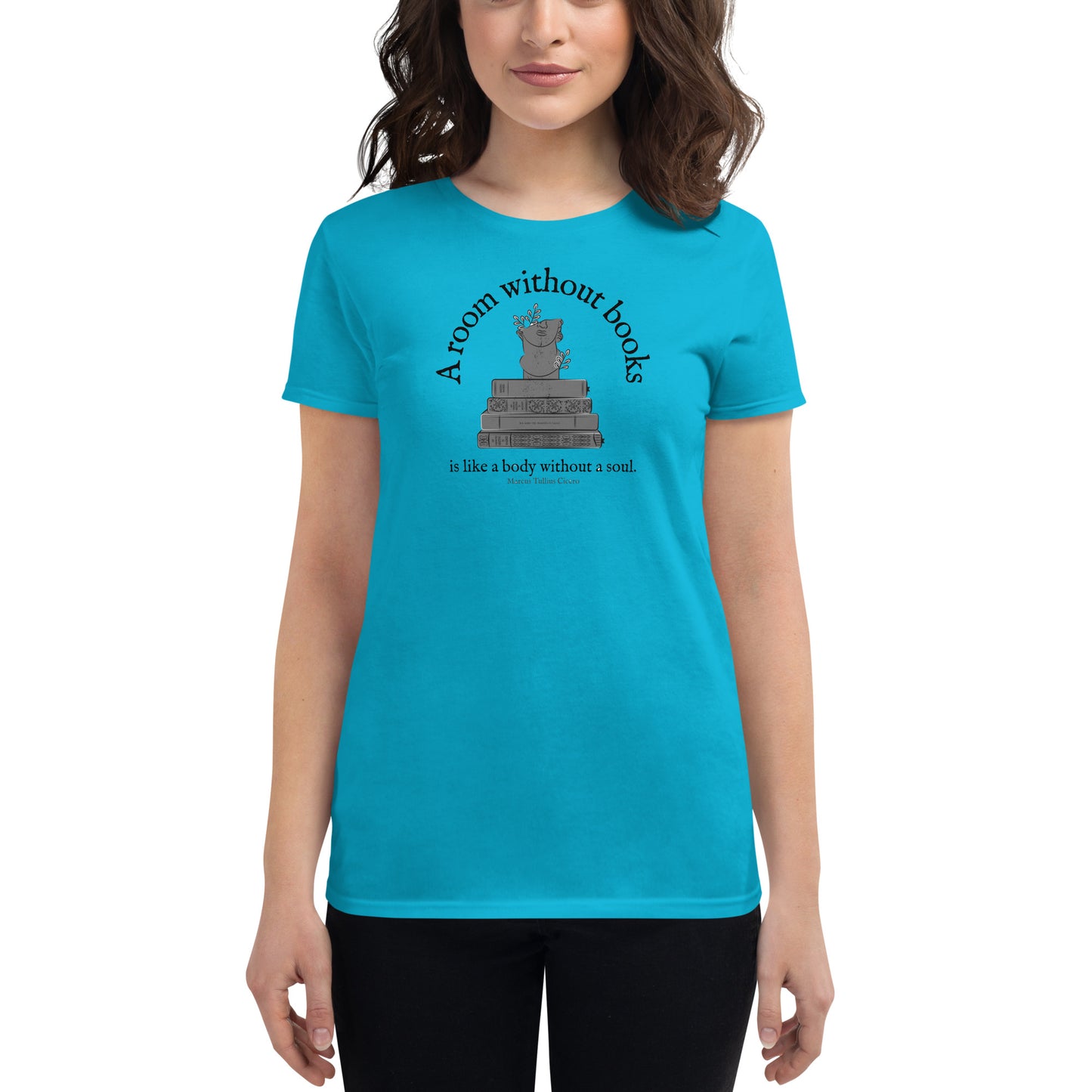 A room without books Women's short sleeve t-shirt