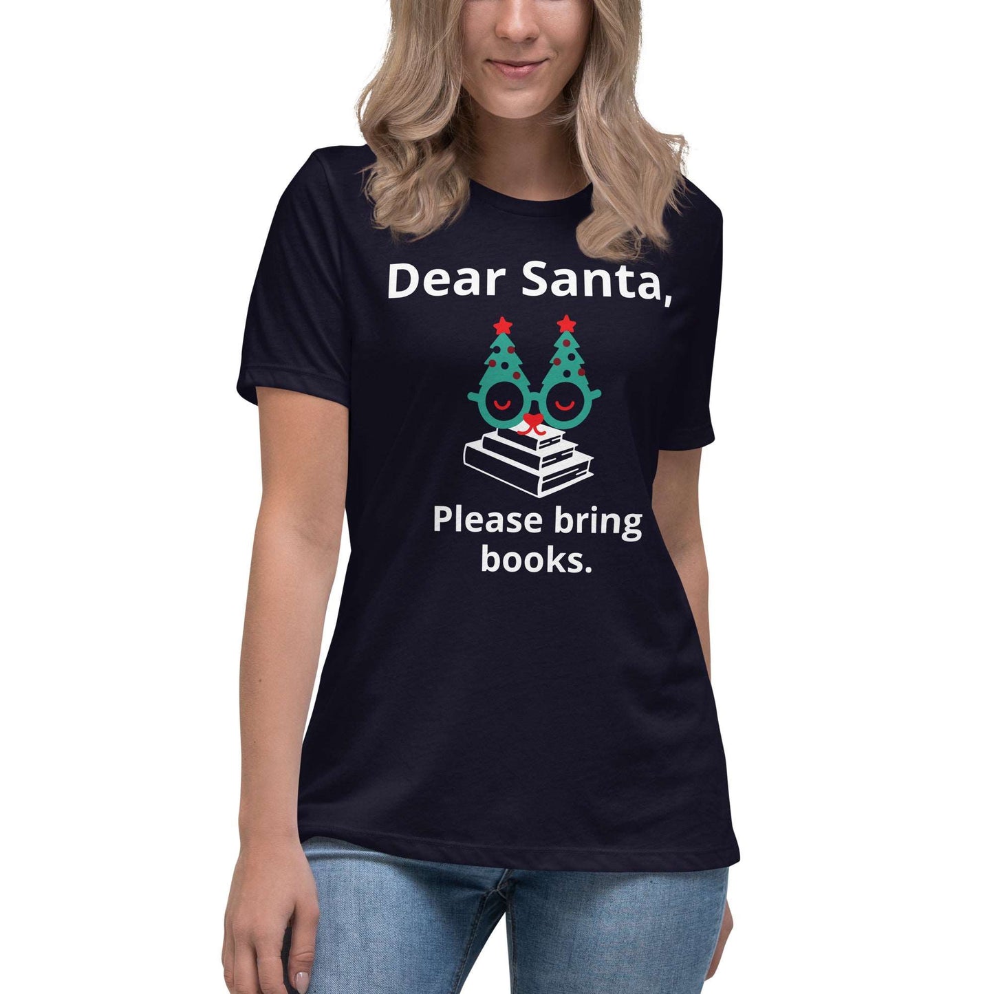 Dear Santa Women's Relaxed T-Shirt