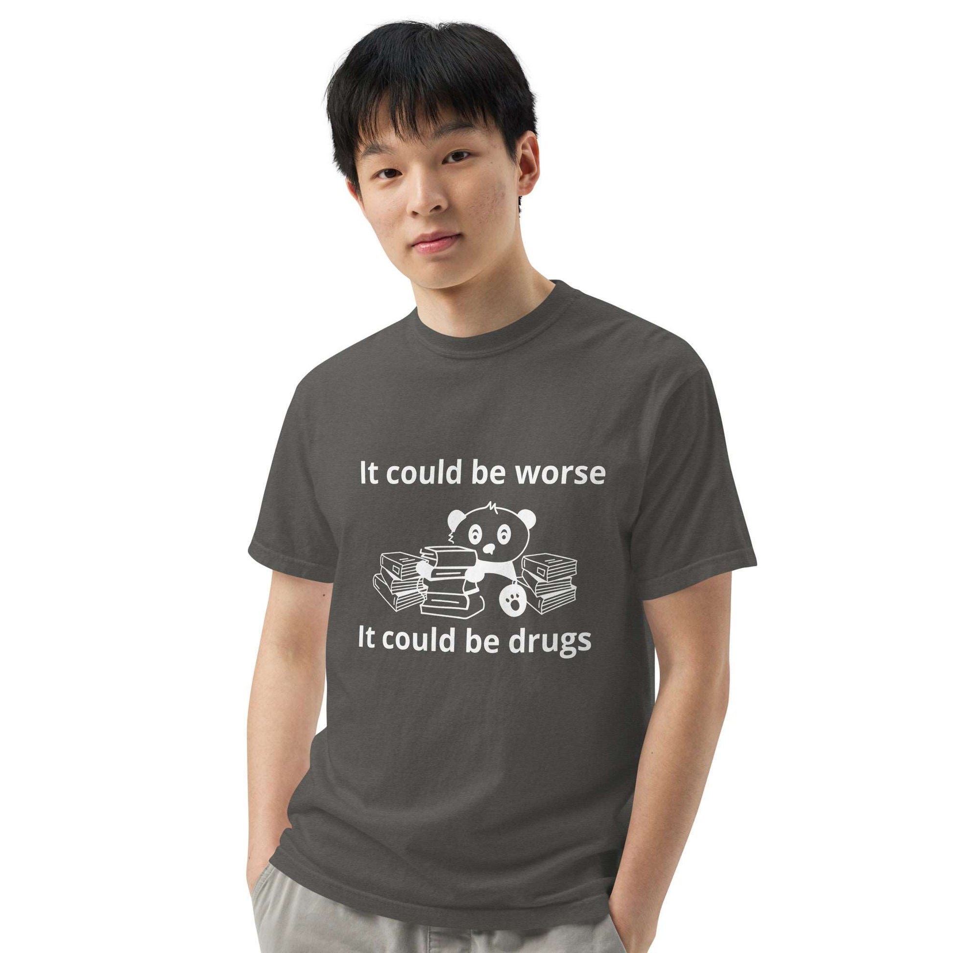 It could be worse Unisex garment-dyed heavyweight t-shirt